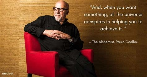 paulo coello|Paulo Coelho Quotes (Author of The Alchemist) .